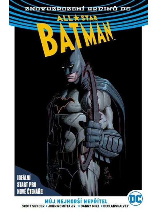 All-Star Batman 1: Můj nejhorší nepřítel - Scott Snyder