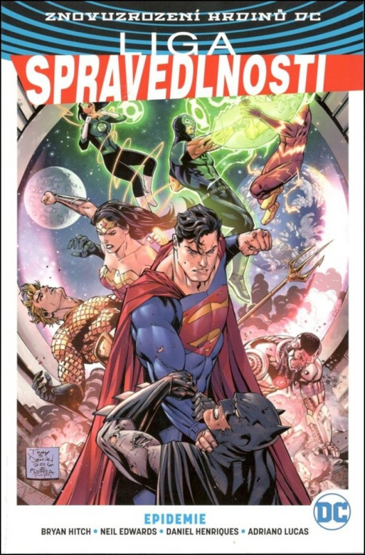 Liga spravedlnosti 2: Epidemie - Bryan Hitch