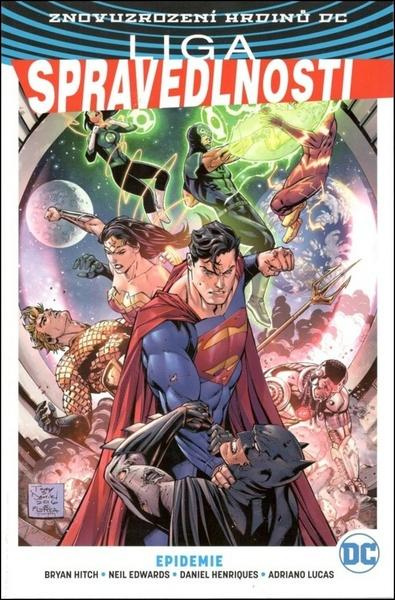 Liga spravedlnosti 2: Epidemie - Bryan Hitch