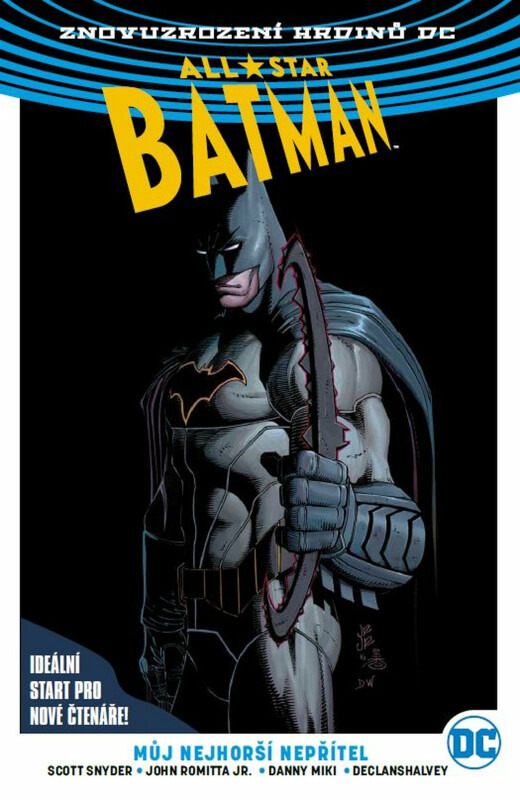 All-Star Batman 1: Můj nejhorší nepřítel - Scott Snyder, John Romita Jr. (ilustrácie) - kniha z kategorie Komiksy