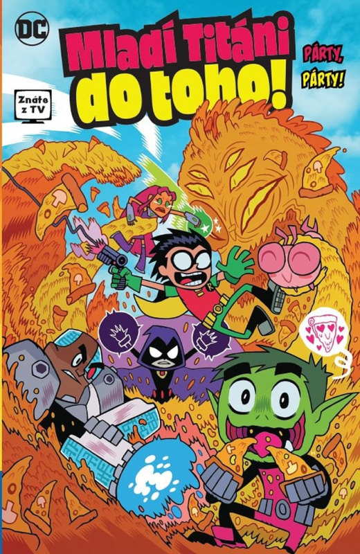 Mladí Titáni do toho!: Párty, párty! - Sholly Fisch, Amy Wolframová, Ricardo Sanchez