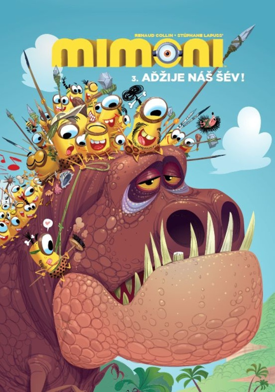 Mimoni 3: Aďžije náš šév! - Stéphane Lapuss