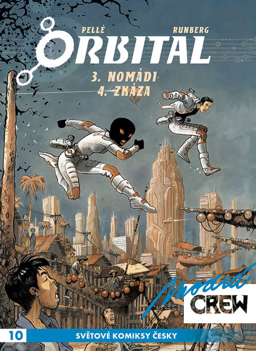 Modrá CREW 10: Orbital 3+4 - Sylvain Runberg