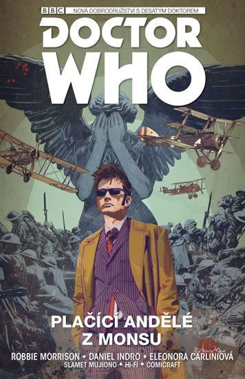 Desátý Doctor Who: Plačící andělé z Monsu - Robbie Morrison