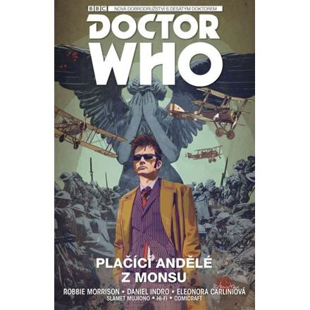 Desátý Doctor Who: Plačící andělé z Monsu - Robbie Morrison
