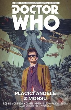Desátý Doctor Who: Plačící andělé z Monsu - Robbie Morrison