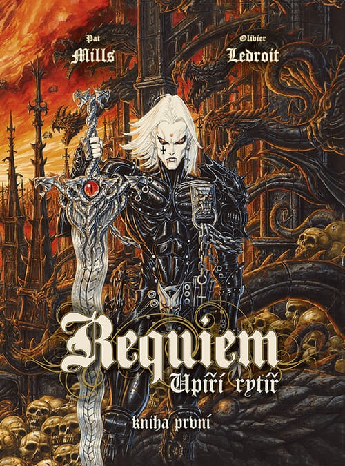 Requiem, upíří rytíř 1: Vzkříšení - Pat Mills