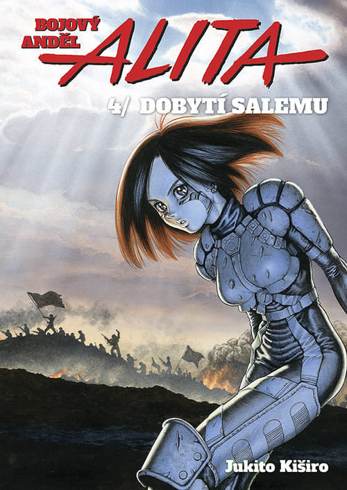 Bojový anděl Alita 4 - Dobytí Salemu - Jukito Kiširo