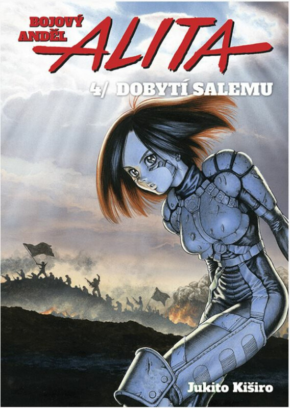 Bojový anděl Alita 4 - Dobytí Salemu - Jukito Kiširo