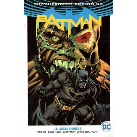 Batman 3: Já jsem zhouba - David Finch, Tom King