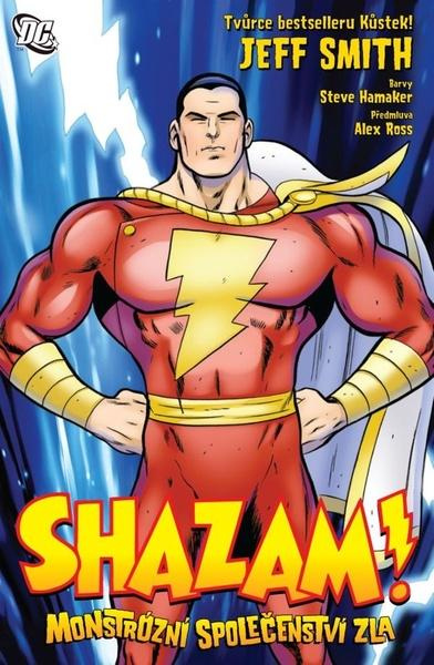 SHAZAM: Monstrózní společenství zla - Jeff Smith