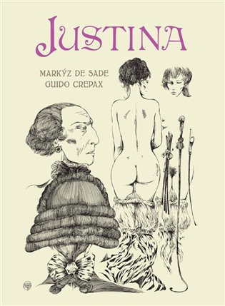 Justina - Markýz de Sade, Guido Crepax (ilustrátor) - kniha z kategorie Komiksy