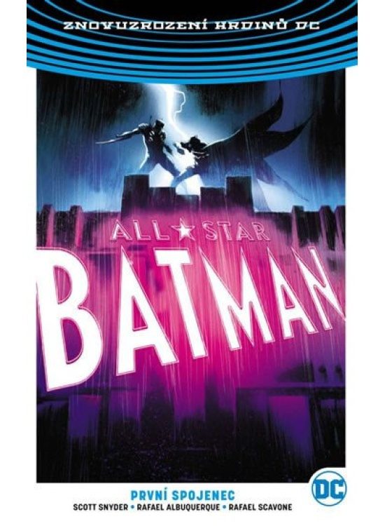 All-Star Batman 3: První spojenec - Scott Snyder