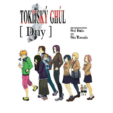 Tokijský ghúl: Dny - Sui Išida, Šin Towada
