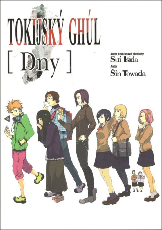 Tokijský ghúl: Dny - Sui Išida, Šin Towada