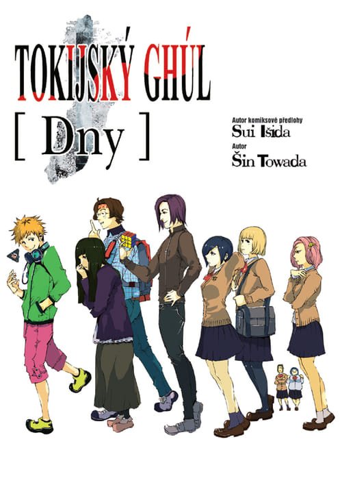 Tokijský ghúl: Dny - Sui Išida, Šin Towada
