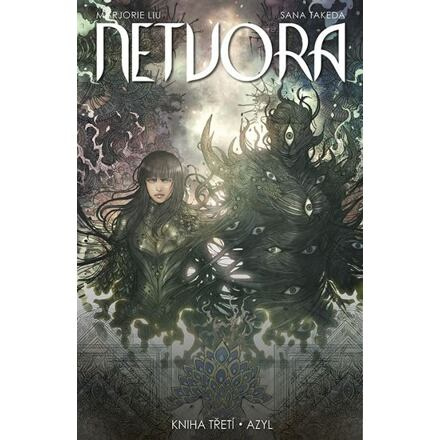 Netvora 3: Azyl - Marjorie Liu