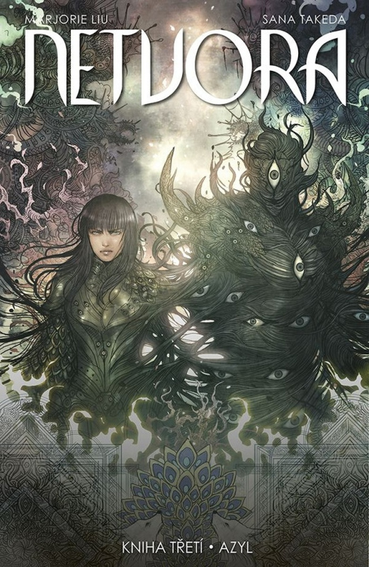 Netvora 3: Azyl - Marjorie Liu