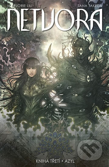 Netvora 3: Azyl - Marjorie Liu