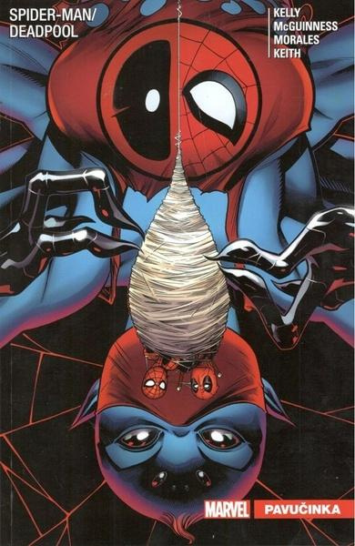 Spider-Man / Deadpool 3: Pavučinka - Joe Kelly