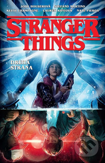 Stranger Things: Druhá strana - Jody Houser