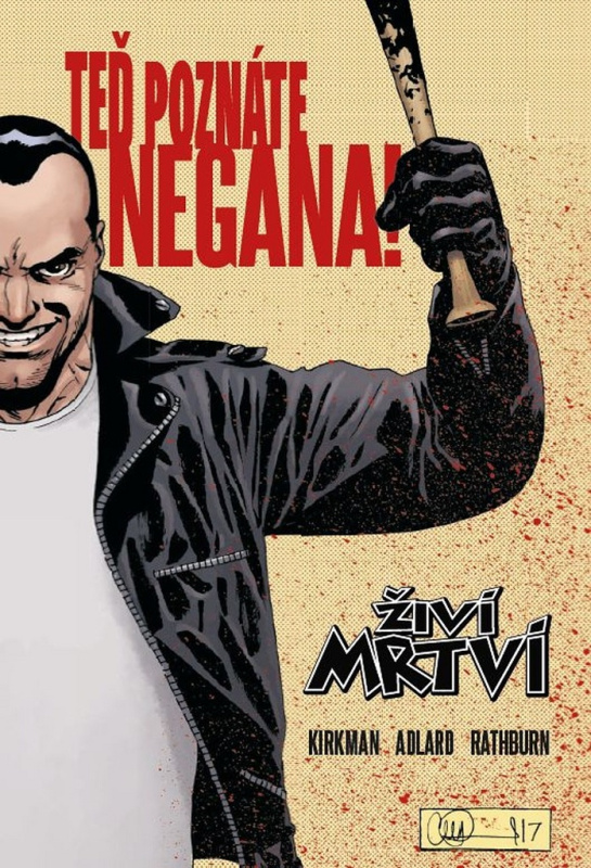 Živí mrtví: Teď poznáte Negana! - Robert Kirkman
