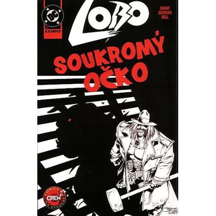 Lobo: Soukromý očko - Alan Grant