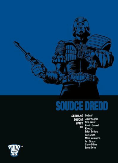 Soudce Dredd 3 - John Wagner
