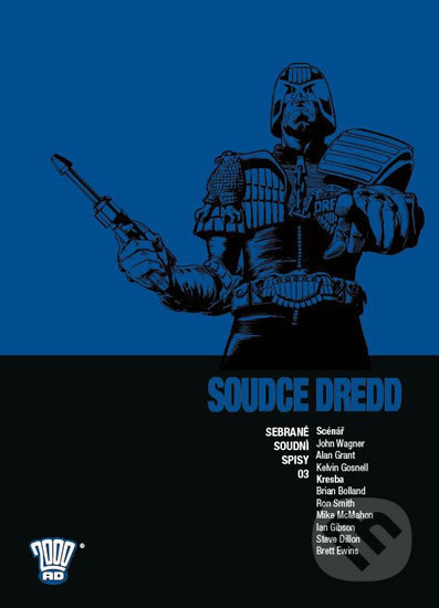 Soudce Dredd 3 - John Wagner