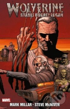 Wolverine: Starej dobrej Logan - Mark Millar