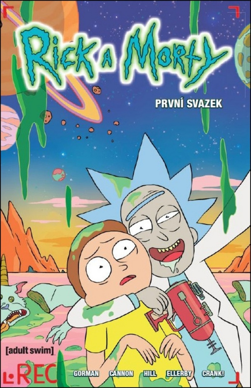 Rick a Morty 1 - Zac Gorman