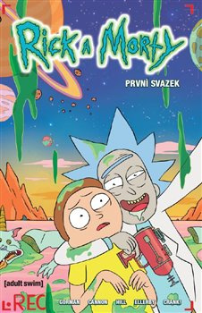 Rick a Morty 1 - Zac Gorman