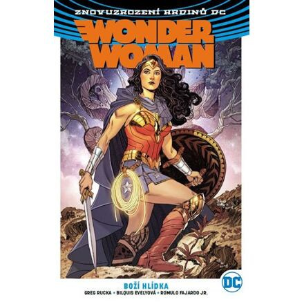 Wonder Woman 4: Boží hlídka - Greg Rucka