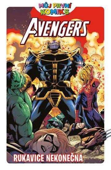 Můj první komiks: Avengers a rukavice nekonečna - Lee Black, Brian Clevinger