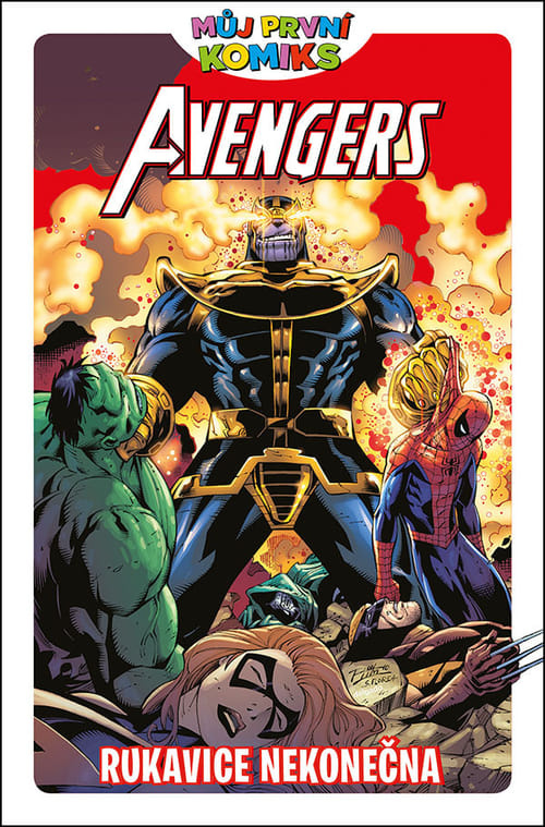 Můj první komiks: Avengers a rukavice nekonečna - Lee Black, Brian Clevinger