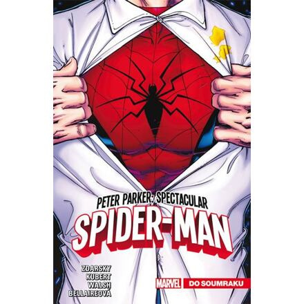 Peter Parker: Spectacular Spider-Man 1: Do soumraku - Chip Zdarsky