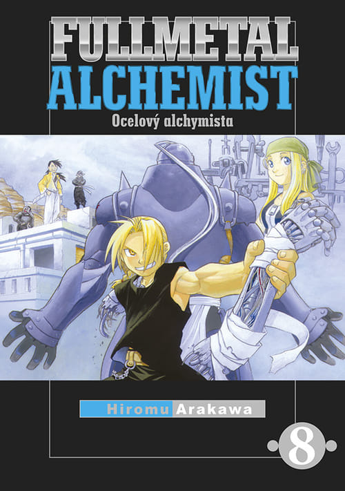 Fullmetal Alchemist - Ocelový alchymista 8 - Hiromu Arakawa