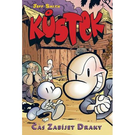 Kůstek 4: Čas zabíjet draky - Jeff Smith