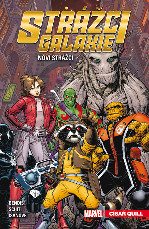 Strážci galaxie - Noví Strážci 1: Císař Quill - Brian Michael Bendis