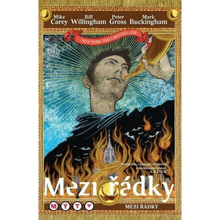 Mezi řádky 9: Mýty mezi řádky - Mike Carey, Bill Willingham