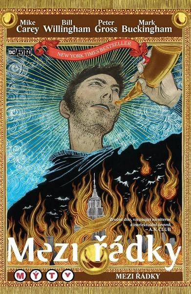 Mezi řádky 9: Mýty mezi řádky - Mike Carey, Bill Willingham
