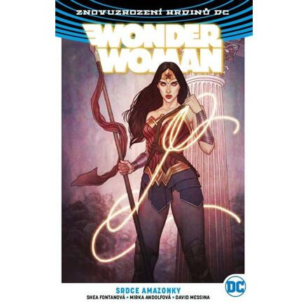Wonder Woman 5: Srdce amazonky - Greg Rucka