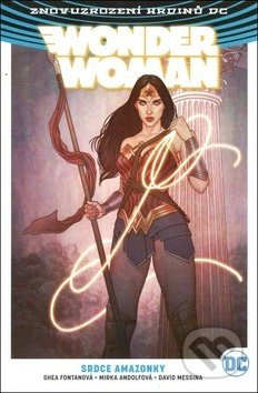 Wonder Woman 5: Srdce amazonky - Greg Rucka