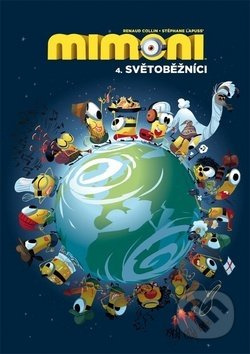 Mimoni 4: Světoběžníci - Stéphane Lapuss