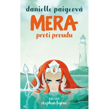 Mera: Proti proudu - Danielle Paigeová
