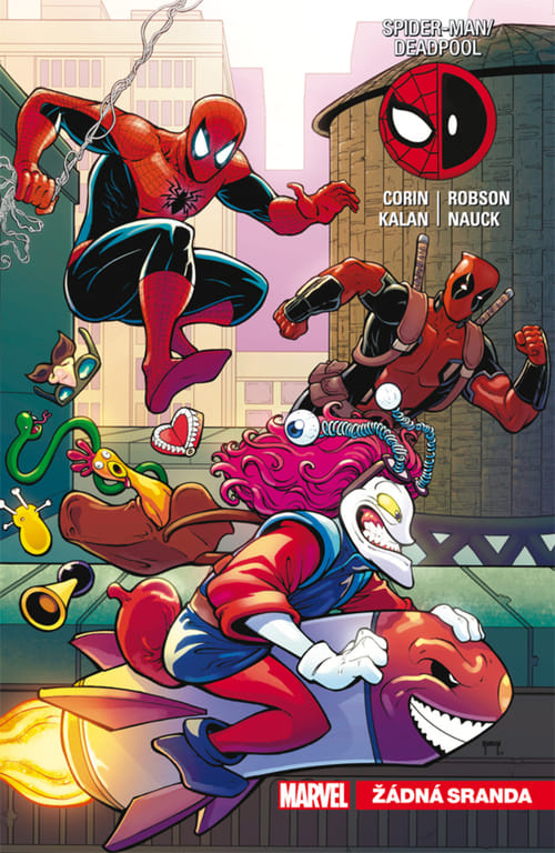 Spider-Man / Deadpool 4: Žádná sranda - Joshua Corin, Elliott Kalan