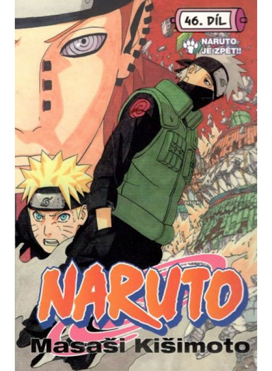 Naruto 46: Naruto je zpět!! - Masaši Kišimoto