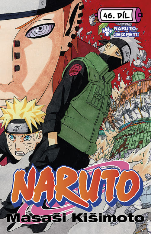 Naruto 46: Naruto je zpět!! - Masaši Kišimoto