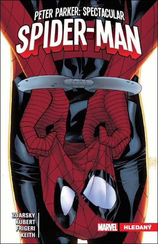 Peter Parker - Spectacular Spider-Man 2: Hledaný - Chip Zdarsky