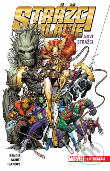 Strážci galaxie - Noví Strážci 2: Hledání - Brian Michael Bendis